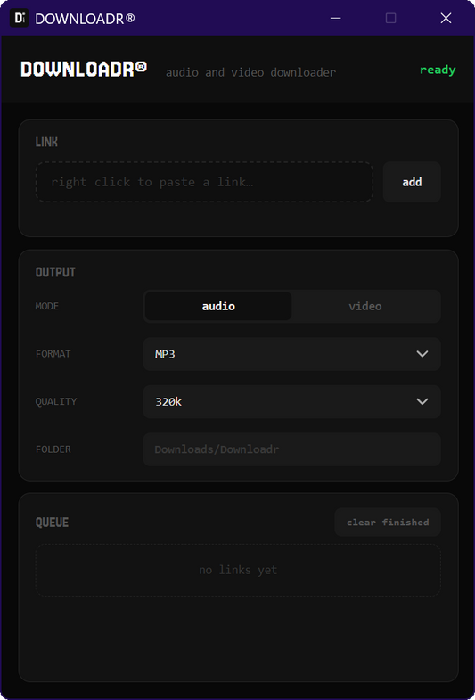 DOWNLOADR®